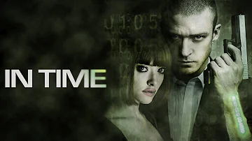 مشاهدة فيلم in time مترجم شاهد فور يو